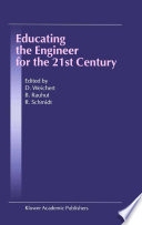Educating the Engineer for the 21st Century [E-Book] : Proceedings of the 3rd Workshop on Global Engineering Education /