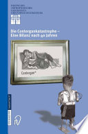 Die Contergankatastrophe- Eine Bilanz nach 40 Jahren [E-Book] /
