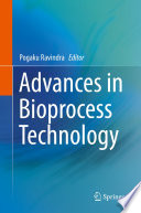 Advances in Bioprocess Technology [E-Book] /