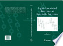 Light-Associated Reactions of Synthetic Polymers [E-Book] /