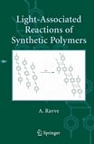Light-associated reactions of synthetic polymers [E-Book] /