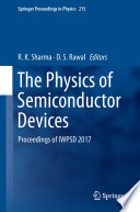 The Physics of Semiconductor Devices [E-Book] : Proceedings of IWPSD 2017 /