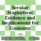 Secular Stagnation: Evidence and Implications for Economic Policy [E-Book] /