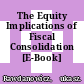The Equity Implications of Fiscal Consolidation [E-Book] /