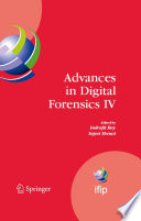 Advances in Digital Forensics IV [E-Book] /