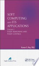 Soft computing and its applications. Volume II, Fuzzy reasoning and fuzzy control [E-Book] /