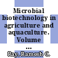 Microbial biotechnology in agriculture and aquaculture. Volume II / [E-Book]