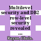 Multilevel security and DB2 row-level security revealed / [E-Book]