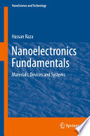 Nanoelectronics Fundamentals [E-Book] : Materials, Devices and Systems /