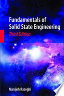Fundamentals of Solid State Engineering [E-Book] /