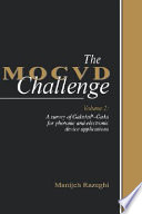 The MOCVD challenge vol 0002: a survey of gallium indium arsenide phosphide / gallium arsenide for photonic and electronic device applications.