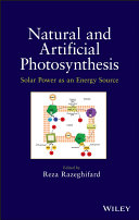 Natural and artificial photosynthesis : solar power as an energy source [E-Book] /