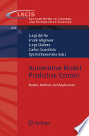 Automotive Model Predictive Control [E-Book] : Models, Methods and Applications /