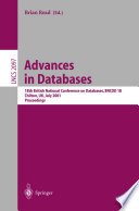 Advances in Databases [E-Book] : 18th British National Conference on Databases, BNCOD 18 Chilton, UK, July 9–11, 2001 Proceedings /