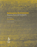 Sedimentary environments : processes, facies and stratigraphy /