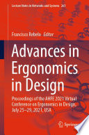 Advances in Ergonomics in Design [E-Book] : Proceedings of the AHFE 2021 Virtual Conference on Ergonomics in Design, July 25-29, 2021, USA /