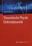 Theoretische Physik : Elektrodynamik /