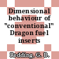 Dimensional behaviour of "conventional" Dragon fuel inserts [E-Book]