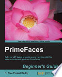 PrimeFaces beginner's guide [E-Book] /