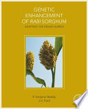 Genetic enhancement of rabi sorghum : adapting the Indian Durras [E-Book] /