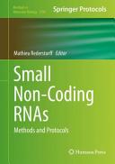 Small Non-Coding RNAs [E-Book] : Methods and Protocols /