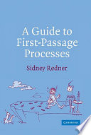 A guide to first-passage processes /