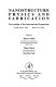 Nanostructure physics and fabrication : International symposium on nanostructure physics and fabrication. 0001: proceedings : College-Station, TX, 13.03.89-15.03.89.
