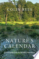 Nature's calendar : a year in the life of a wetland [E-Book] /