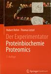 Der Experimentator : Proteinbiochemie / Proteomics /