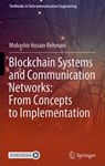 Blockchain systems and communication networks :