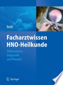 Facharztwissen HNO-Heilkunde [E-Book] : Differenzierte Diagnostik und Therapie /