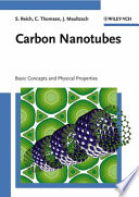Carbon nanotubes : basic concepts and physical properties /