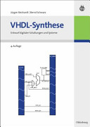 VHDL Synthese : Entwurf digitaler Schaltungen und Systeme /