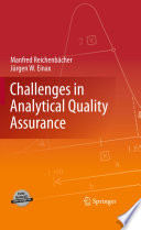 Challenges in Analytical Quality Assurance [E-Book] /