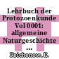 Lehrbuch der Protozoenkunde Vol 0001: allgemeine Naturgeschichte der Protozoen.