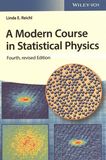 A modern course in statistical physics /