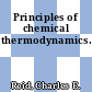 Principles of chemical thermodynamics.