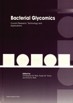 Bacterial glycomics : current research, technology and applications /