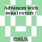 Advances with zonal rotors /