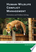 Human-Wildlife Conflict Management : Prevention and Problem Solving [E-Book]