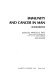 Immunity and cancer in man : an introduction /