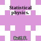 Statistical physics.