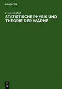 Statistische Physik und Theorie der Wärme /