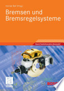 Bremsen und Bremsregelsysteme [E-Book] /