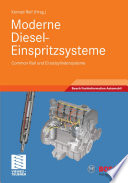 Moderne Diesel-Einspritzsysteme [E-Book] : Common Rail und Einzelzylindersysteme /
