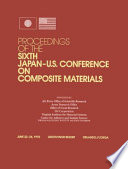Proceedings of the Six Japan US Conference on Composite Materials : Orlando, FL, 22.06.92-24.06.92.