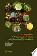 Allelopathy [E-Book] : A Physiological Process with Ecological Implications /