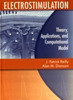 Electrostimulation : theory, applications, and computational models /