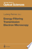 Energy-Filtering Transmission Electron Microscopy [E-Book] /