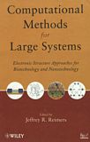Computational methods for large systems : electronic structure approaches for biotechnology and nanotechnology /